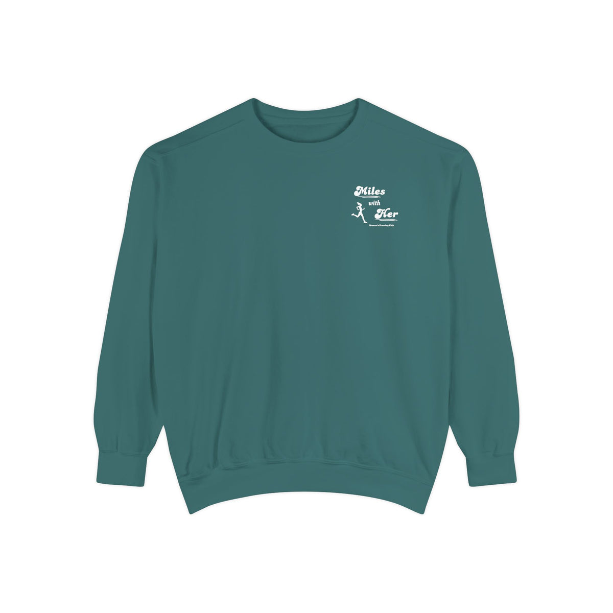 Miles with Her Go The Distance Crewneck